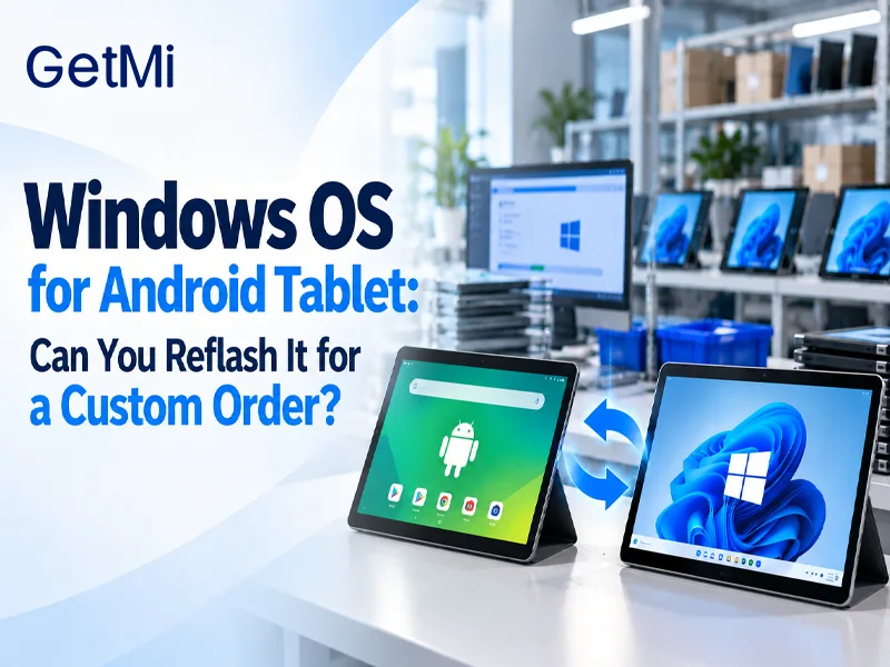 Windows OS for Android Tablet